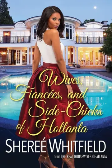 Cover of Wives, Fiancées, and Side-Chicks of Hotlanta