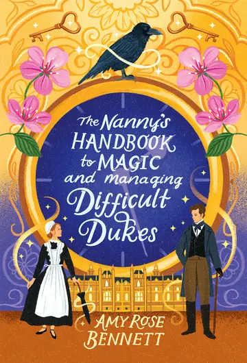 Cover of The Nanny's Handbook to Magic and Managing Difficult Dukes