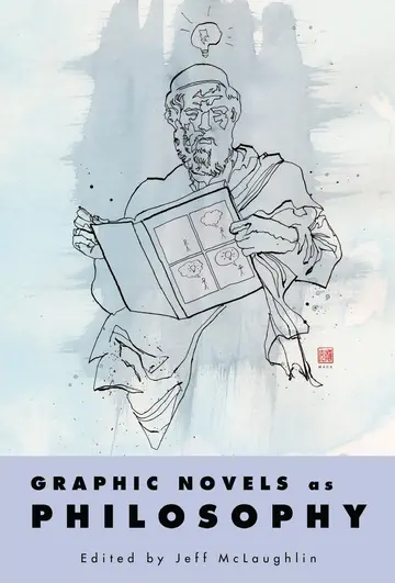 Cover of Graphic Novels as Philosophy