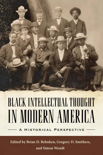 Cover of Black Intellectual Thought in Modern America