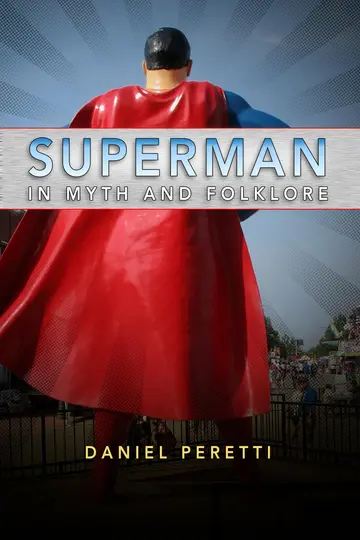Cover of Superman in Myth and Folklore