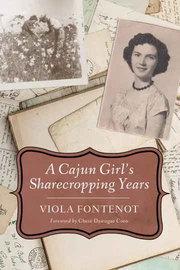 Cover of A Cajun Girl’s Sharecropping Years