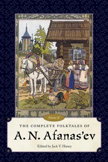 Cover of The Complete Folktales of A. N. Afanas'ev