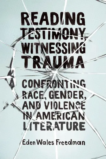 Cover of Reading Testimony, Witnessing Trauma