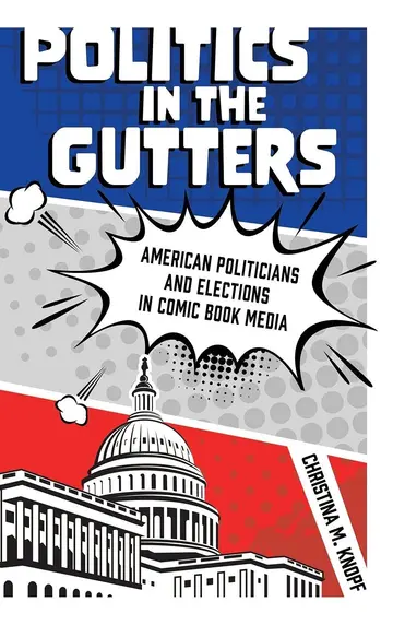 Cover of Politics in the Gutters