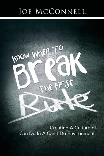 Cover of Know When to Break the First Rule
