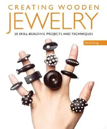 Cover of Creating Wooden Jewelry