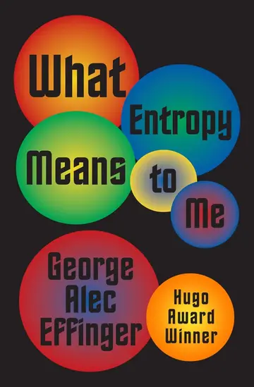 Cover of What Entropy Means to Me