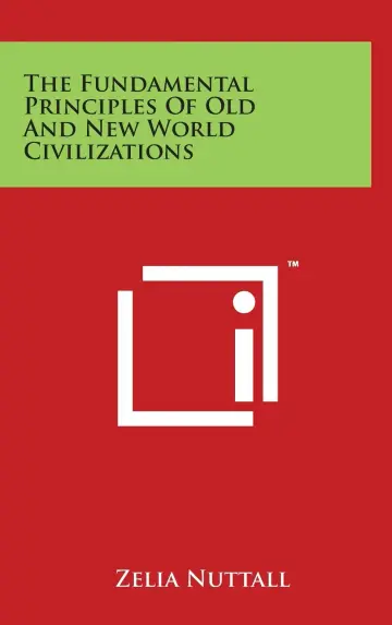 Cover of The Fundamental Principles of Old and New World Civilizations