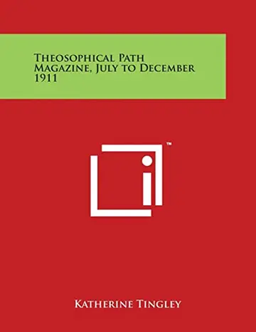 Cover of Theosophical Path Magazine, July to December 1911