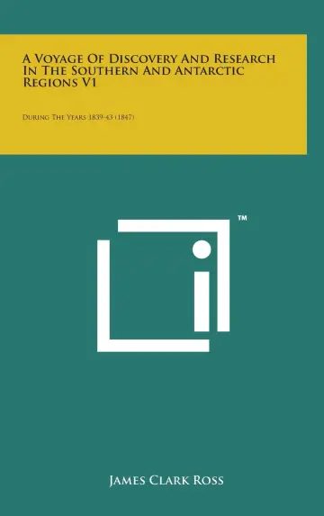 Cover of A Voyage of Discovery and Research in the Southern and Antarctic Regions V1