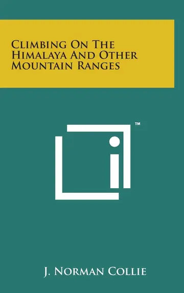 Cover of Climbing on the Himalaya and Other Mountain Ranges