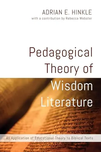 Cover of Pedagogical Theory of Wisdom Literature