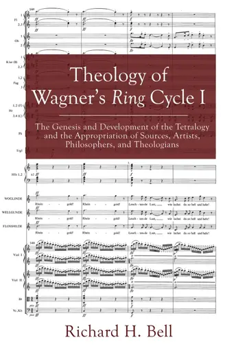 Cover of Theology of Wagner's Ring Cycle I