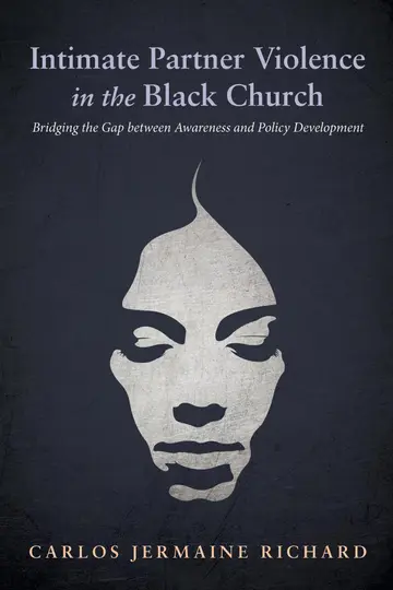 Cover of Intimate Partner Violence in the Black Church