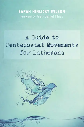 Cover of A Guide to Pentecostal Movements for Lutherans