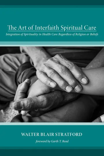Cover of The Art of Interfaith Spiritual Care