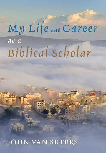 Cover of My Life and Career as a Biblical Scholar