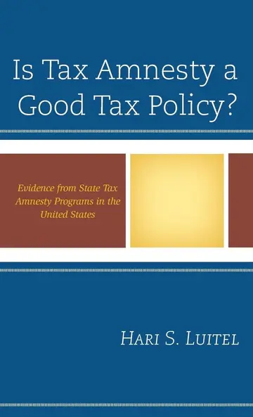 Cover of Is Tax Amnesty a Good Tax Policy?