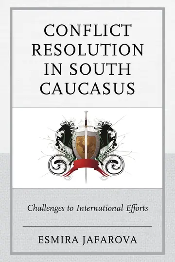 Cover of Conflict Resolution in South Caucasus