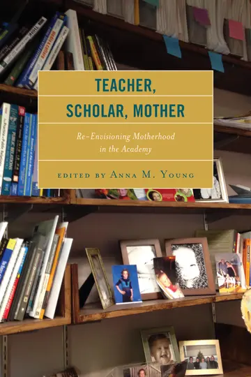 Cover of Teacher, Scholar, Mother