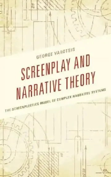Cover of Screenplay and Narrative Theory