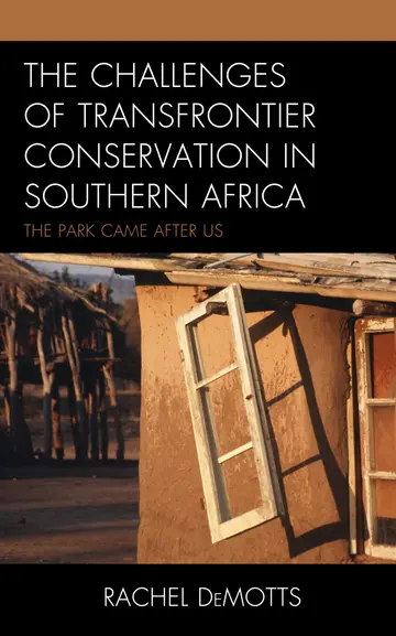 Cover of The Challenges of Transfrontier Conservation in Southern Africa