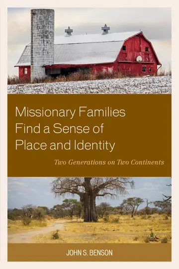 Cover of Missionary Families Find a Sense of Place and Identity