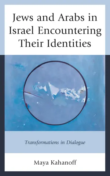 Cover of Jews and Arabs in Israel Encountering Their Identities