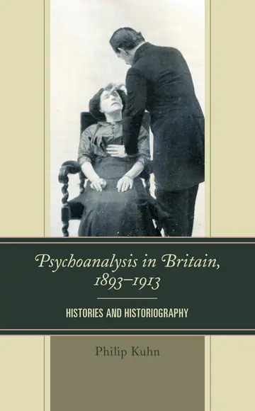 Cover of Psychoanalysis in Britain 1893-1913