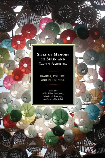 Cover of Sites of Memory in Spain and Latin America