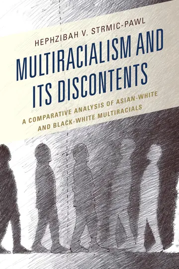 Cover of Multiracialism and Its Discontents
