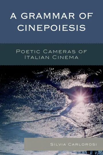 Cover of A Grammar of Cinepoiesis