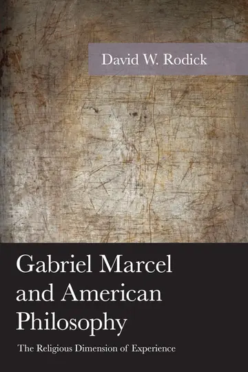 Cover of Gabriel Marcel and American Philosophy
