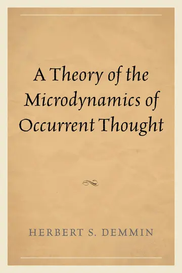 Cover of A Theory of the Microdynamics of Occurrent Thought