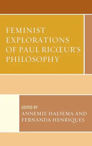 Cover of Feminist Explorations of Paul Ricoeur's Philosophy