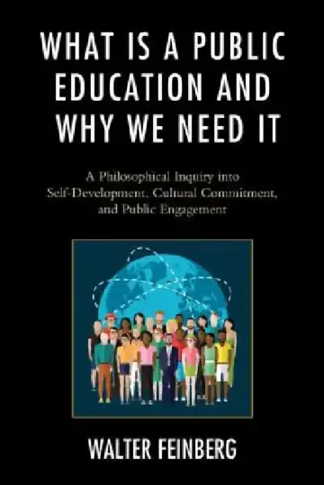 Cover of What Is a Public Education and Why We Need It