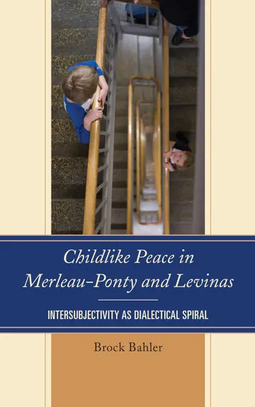 Cover of Childlike Peace in Merleau-Ponty and Levinas