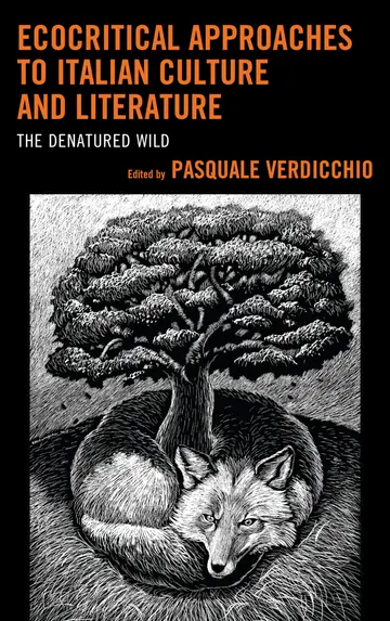 Cover of Ecocritical Approaches to Italian Culture and Literature