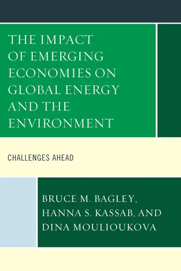 Cover of The Impact of Emerging Economies on Global Energy and the Environment