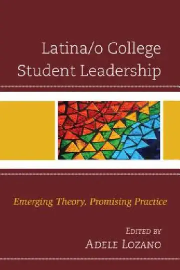 Cover of Latina/o College Student Leadership