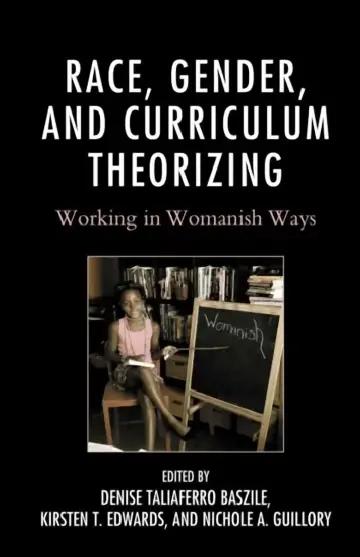 Cover of Race, Gender, and Curriculum Theorizing