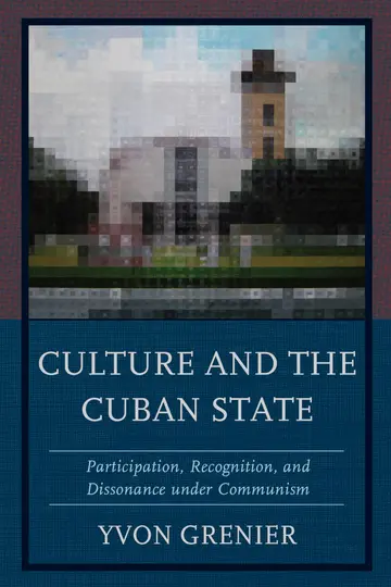 Cover of Culture and the Cuban State
