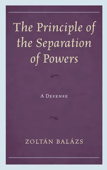 Cover of The Principle of the Separation of Powers