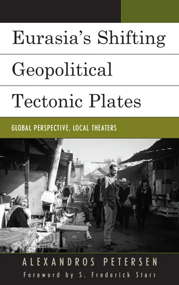 Cover of Eurasia's Shifting Geopolitical Tectonic Plates