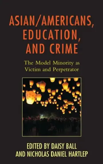 Cover of Asian/Americans, Education, and Crime