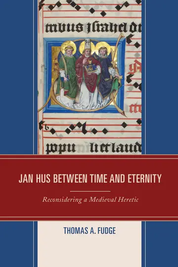 Cover of Jan Hus Between Time and Eternity