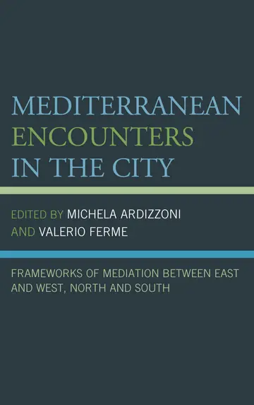 Cover of Mediterranean Encounters in the City