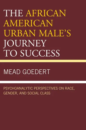 Cover of The African American Urban Male's Journey to Success