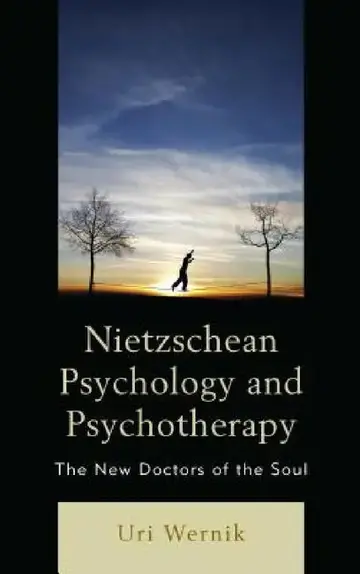 Cover of Nietzschean Psychology and Psychotherapy